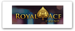Visit Online Casino Royal Ace